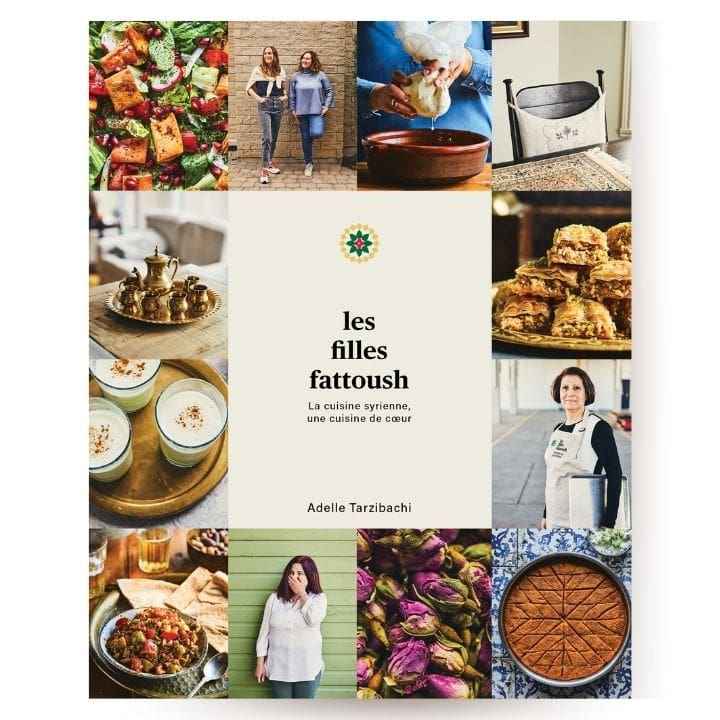 Les Filles Fattoush Cook Book - Syrian cuisine, a cuisine from the heart